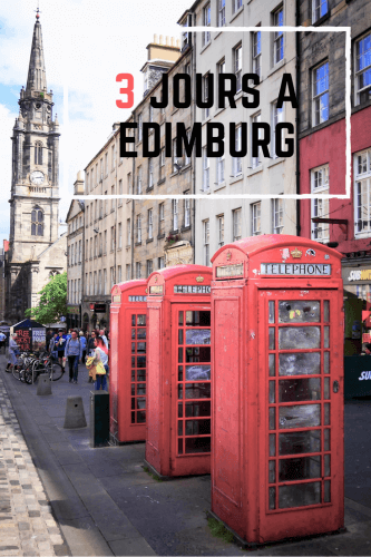 Visiter Edimbourg en 3 jours Pinterest
