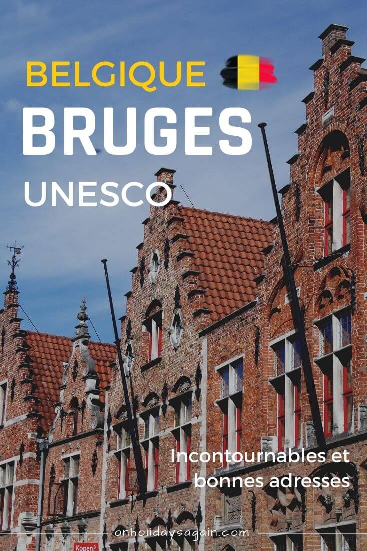 Voyage Belgique Bruges UNESCO