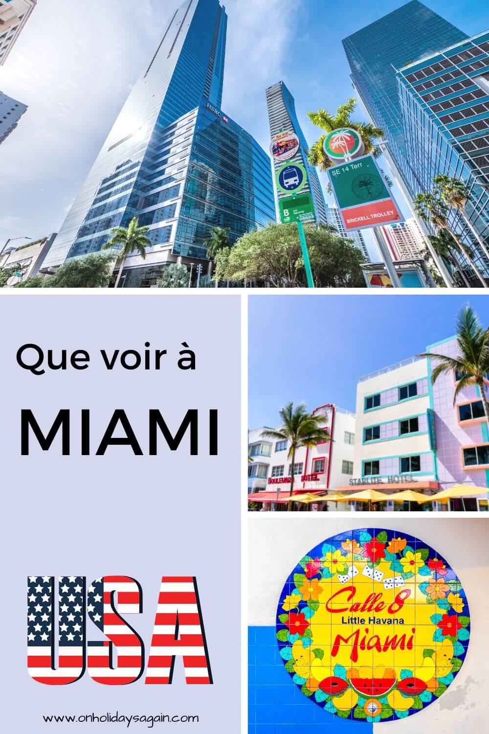 Que voir à Miami USA