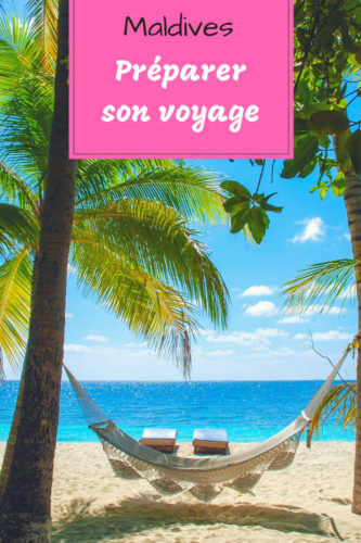 Maldives Préparer son voyage Pinterest