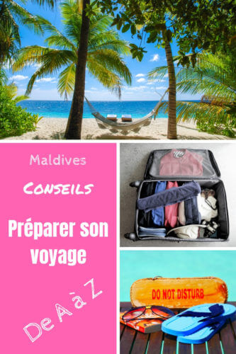 Préparer son voyage Maldives Pinterest