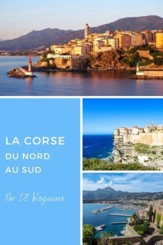 Visiter la Corse du nord au sud Pinterest