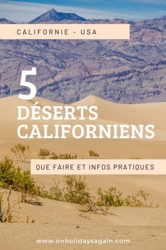 5 déserts californiens que faire et infos pratiques